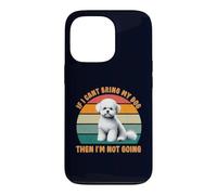 Carcasa para iPhone 13 Pro Si no Puedo Llevar a mi Perro Bichon Frise, no me voy a Hacer Fan de los Perros