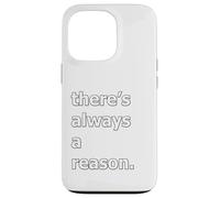 Carcasa para iPhone 13 Pro Siempre Hay una razón