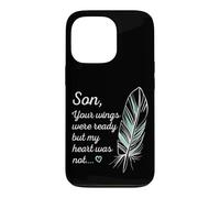 Carcasa para iPhone 13 Pro Son Wings were Ready by My Heart Not Memorial