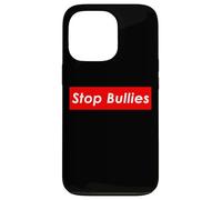 Carcasa para iPhone 13 Pro Stop Bullies Anti School and Office Bullying