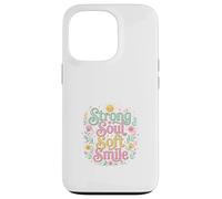 Carcasa para iPhone 13 Pro Strong Soul Soft Smile Floral Diseño Inspirador
