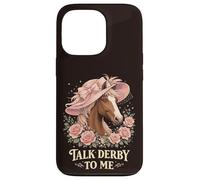 Carcasa para iPhone 13 Pro Talk Derby To Me Funny Derby Caballo con Sombrero, Rosas y Encanto