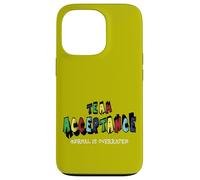 Carcasa para iPhone 13 Pro Team Acceptance Normal is Overrated Funny Autism Awareness