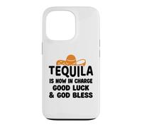 Carcasa para iPhone 13 Pro Tequila is Now in Charge Good Luck and God Bless Margarita