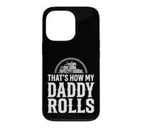 Carcasa para iPhone 13 Pro That's How My Daddy Rolls Trucker Truck Driver Dad