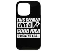 Carcasa para iPhone 13 Pro This Seemed Like a Good Idea Jogging Corredor Divertido Correr