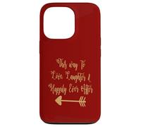 Carcasa para iPhone 13 Pro This Way To Love Laughter - Cita romántica inspiradora