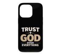 Carcasa para iPhone 13 Pro Trust God Over Everything Christian Faith Religious