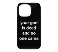 Carcasa para iPhone 13 Pro Tu Dios ha Muerto y a Nadie le Importa ateísmo gótico