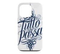 Carcasa para iPhone 13 Pro Tutto Passa Todo Pasa Dicho Italiano