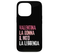 Carcasa para iPhone 13 Pro Valentina La Donna Il Mito La Leggenda Festa di Compleanno