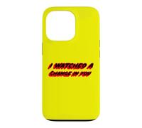 Carcasa para iPhone 13 Pro Vi un Cambio en ti | Music House of Flies