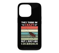 Carcasa para iPhone 13 Pro Vintage Ellos piensan Que Estoy Loco Pero me Gusta el Amante de Las cucarachas