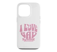 Carcasa para iPhone 13 Pro Womens I Love Bad Choices Ironic Heart