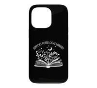 Carcasa para iPhone 13 Pro Womens Support Your Local Library Book Reading Books