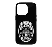 Carcasa para iPhone 13 Pro Yes I Really Do Need All These Motorcycles Funny Garage