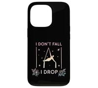 Carcasa para iPhone 13 Pro Yoga aéreo I Don't Fall I Drop Fly, Aerial Silks Aerialist