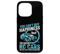 Carcasa para iPhone 13 Pro You Can't Buy Happiness But You Can Buy RC Cars Funny Design