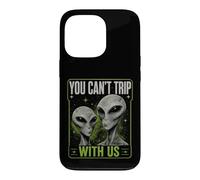 Carcasa para iPhone 13 Pro You Can't Trip with Us Funny Alien Retro Vintage UFO Graphic