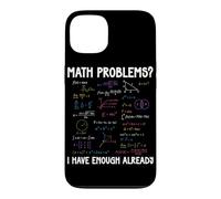 Carcasa para iPhone 13 Problemas matemáticos Ya Tengo suficientes cálculos matemáticos Divertidos