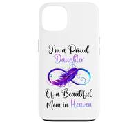 Carcasa para iPhone 13 Proud Daughter of a Beautiful Mom in Heaven Infinity Feather