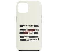 Carcasa para iPhone 13 Redacted Everything is Fine Trust Your Government Political