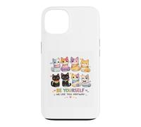 Carcasa para iPhone 13 Sé tú Mismo, Nos Gustas de Todos Modos, Gato Divertido e inclusivo
