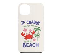 Carcasa para iPhone 13 Si está malhumorado, regrese a la Playa | Spring Break Kidcore