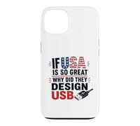 Carcasa para iPhone 13 Si Estados Unidos es Tan Bueno, ¿por qué USB Retro Humor Coder Tech America?