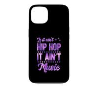 Carcasa para iPhone 13 Si no es Hip Hop no es música