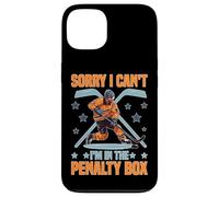 Carcasa para iPhone 13 Sorry I Can't I'm In The Penalty Box Jugador de Hockey -