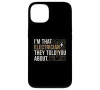 Carcasa para iPhone 13 Soy Ese Electricista Que te dijeron sobre el Arte de Texto Vintage