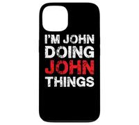 Carcasa para iPhone 13 Soy John Doing John Things Nombre Divertido