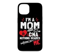Carcasa para iPhone 13 Soy mamá, Enfermera y CNA: Nada me Asusta - Nurse's Mother
