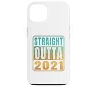 Carcasa para iPhone 13 Straight Outta 2021 Classic Birth of Birthday Years Retro