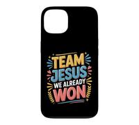 Carcasa para iPhone 13 Team Jesus We Already Won Spiritual Winner Victory |-