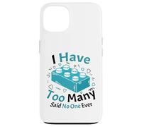 Carcasa para iPhone 13 Tengo demasiados dijeron Que no Hay un Constructor de Ladrillos de construcción de Bloques