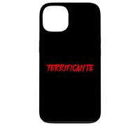 Carcasa para iPhone 13 Terrificante, agghiacciante. Ironia per veri duri (Forse)