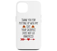 Carcasa para iPhone 13 Thank You for Putting Up with My Shit Work Funny Coworker