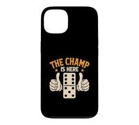 Carcasa para iPhone 13 The Champ Is Here Dominó King Domino Player Tile Lover