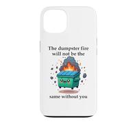 Carcasa para iPhone 13 The Dumpster Fire Will Not Be The Same Without You Coworker