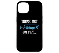 Carcasa para iPhone 13 Things Just Got Real Math Ecuación Matemáticas Estudiante