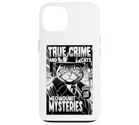 Carcasa para iPhone 13 True Crime and Cats Meowdunit Mysteries, Divertido Amante de los Gatos