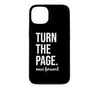 Carcasa para iPhone 13 Turn The Page Book Lover Just One More Chapter Move Forward