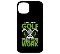 Carcasa para iPhone 13 Un Mal día de Golf Siempre supera a un Buen día en el Trabajo