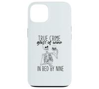 Carcasa para iPhone 13 Verdadero Crime Copa DE Vino EN LA Cama por Nueve Esqueleto Fan Meme