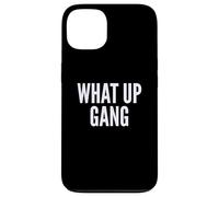 Carcasa para iPhone 13 What Up Gang Fun Vlogger Influencer Joke Humor