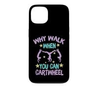 Carcasa para iPhone 13 Why Walk When You Can Cartwheel Gymnastics Gymnast Girl Boy