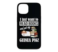 Carcasa para iPhone 13 Womens I Just Want To Read Books & Pet My Guinea Pig Lover