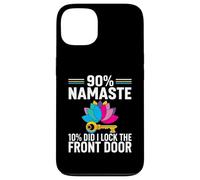 Carcasa para iPhone 13 Yoga Humor 90% Namaste 10% Did I Lock The Door